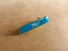 Load image into Gallery viewer, “2021” SCHOOL LAPEL BADGE