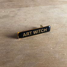 Load image into Gallery viewer, “ART WITCH” LAPEL BADGE
